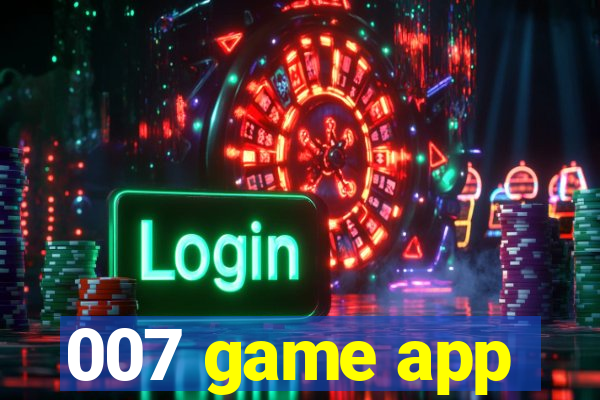 007 game app